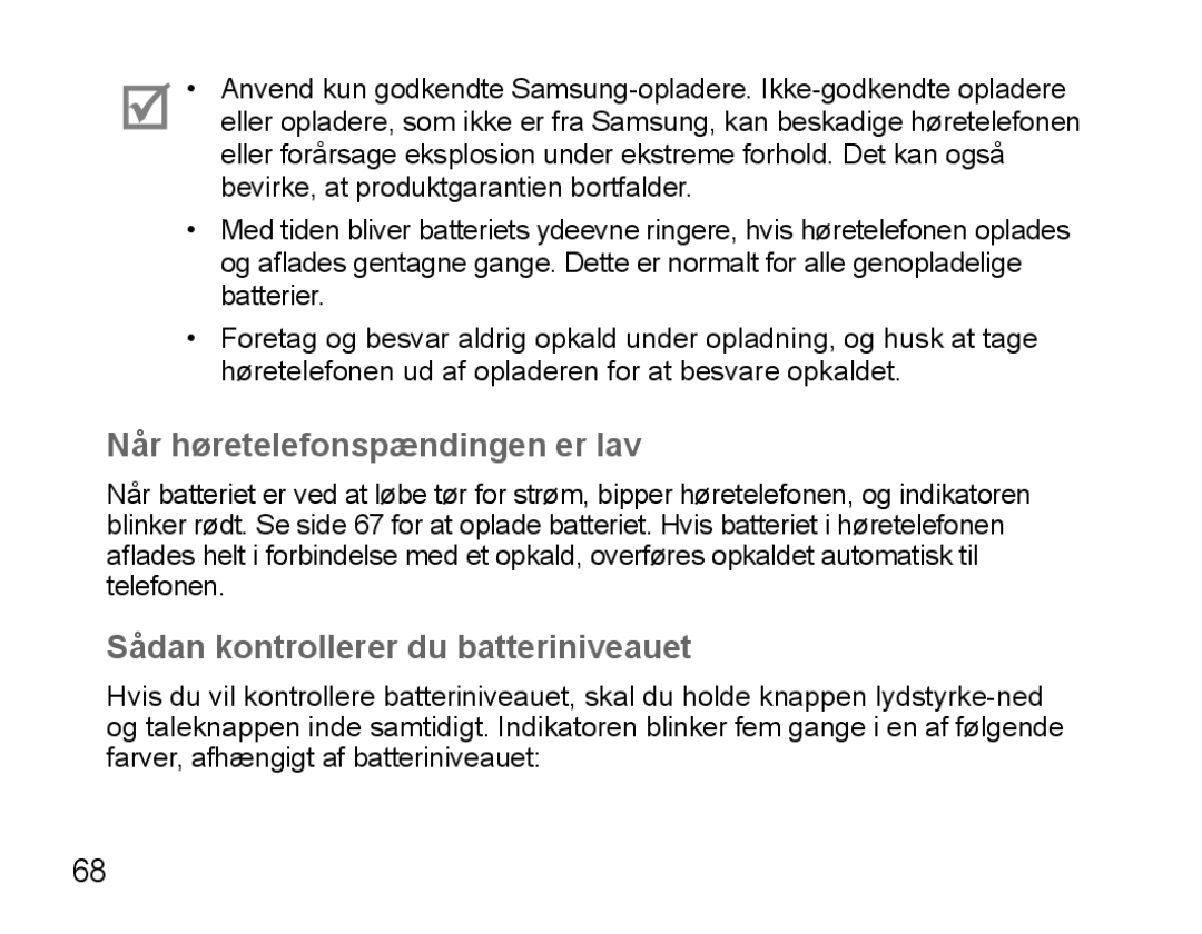 Samsung BHS3000EBECXET, BHS3000EBECXEF manual Når høretelefonspændingen er lav, Sådan kontrollerer du batteriniveauet 