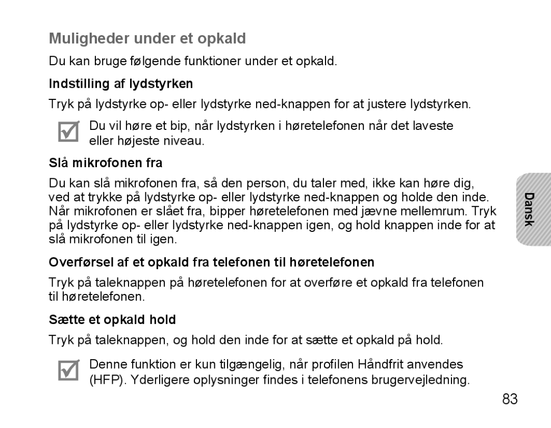 Samsung BHS3000EBECXEF Muligheder under et opkald, Indstilling af lydstyrken, Slå mikrofonen fra, Sætte et opkald hold 