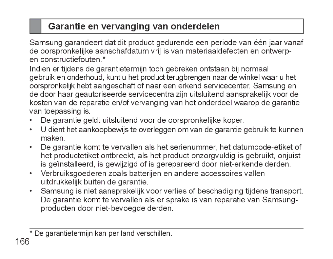 Samsung BHS3000EBECILO, BHS3000EBECXEF, BHS3000EMECXET, BHS3000EBECXET, BHS3000EPECXET Garantie en vervanging van onderdelen 