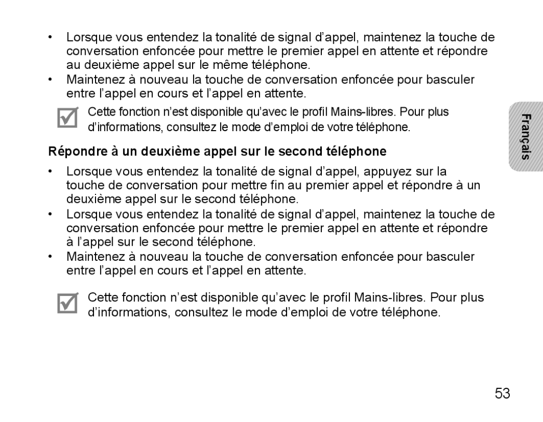 Samsung BHS3000EBLCFOP, BHS3000EBECXEF, BHS3000EMECXET, BHS3000EBECXET Répondre à un deuxième appel sur le second téléphone 