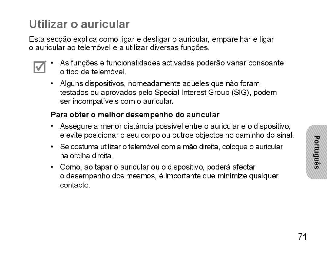 Samsung BHS3000EBECFOP, BHS3000EBECXEF, BHS3000EMECXET Utilizar o auricular, Para obter o melhor desempenho do auricular 