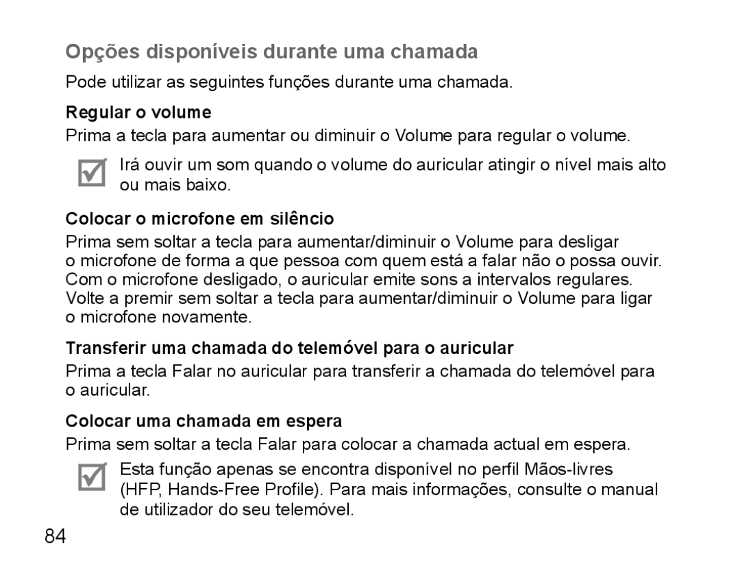 Samsung BHS3000EMECXET manual Opções disponíveis durante uma chamada, Regular o volume, Colocar o microfone em silêncio 