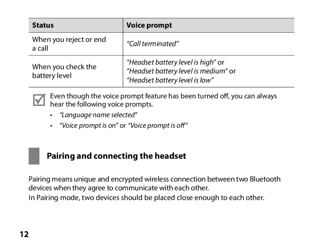 Samsung BHS3000EBECEUR manual Pairing and connecting the headset, “Call terminated”, “Headset battery level is high” or 