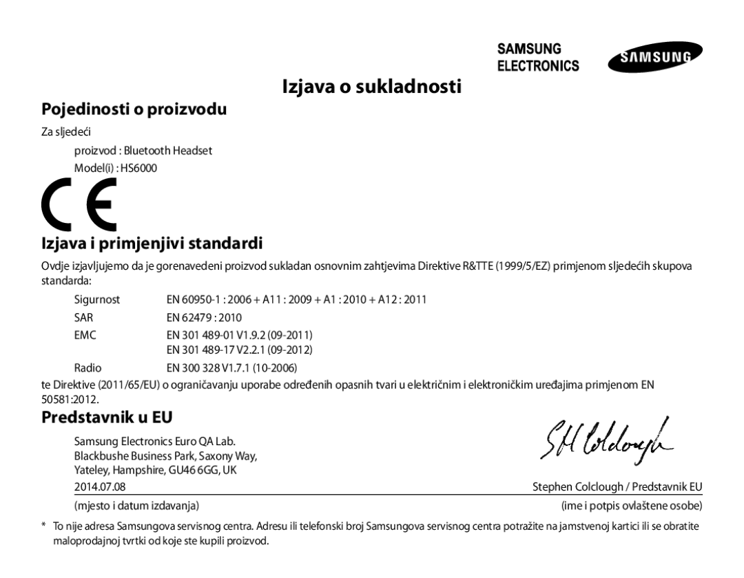 Samsung BHS6000EBECCRO, BHS6000EBECXEF manual Izjava o sukladnosti, Pojedinosti o proizvodu, Izjava i primjenjivi standardi 