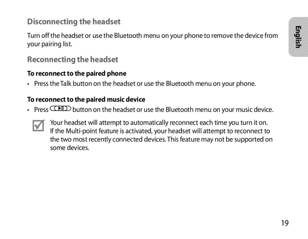 Samsung BHS6000EBECHAT manual Disconnecting the headset, Reconnecting the headset, To reconnect to the paired phone 