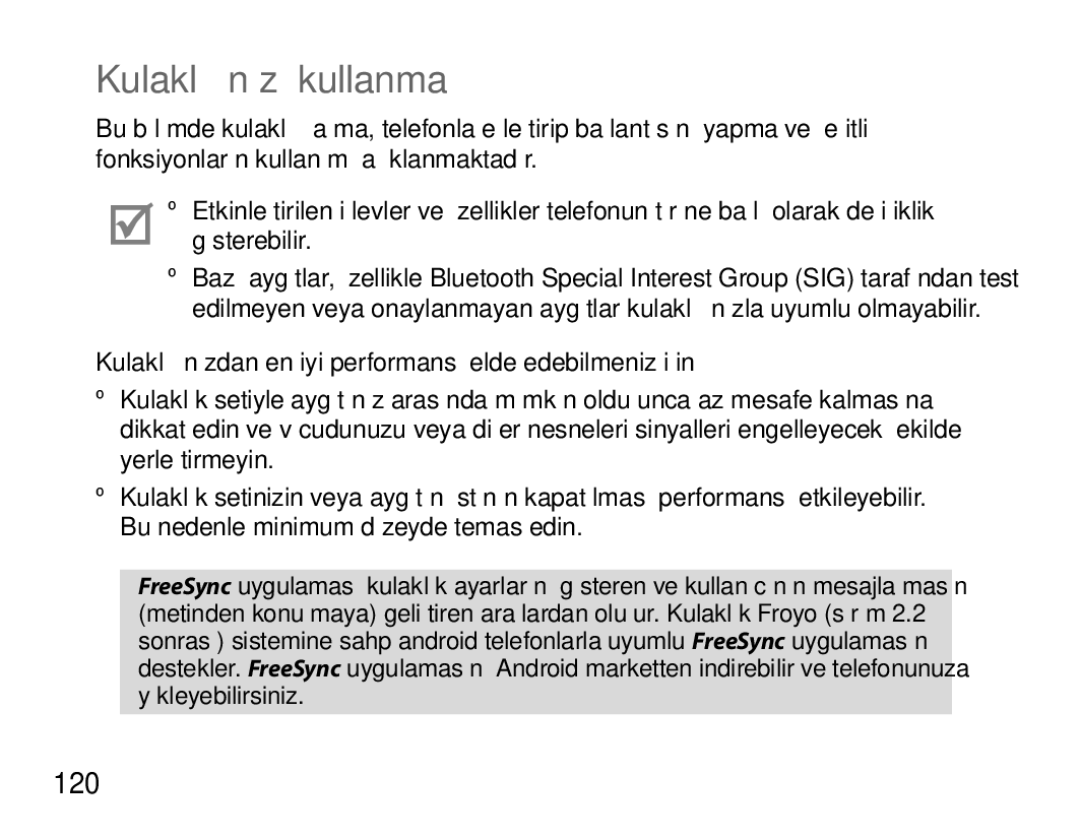 Samsung BHS6000EBECCRO manual Kulaklığınızı kullanma, 120, Kulaklığınızdan en iyi performansı elde edebilmeniz için 