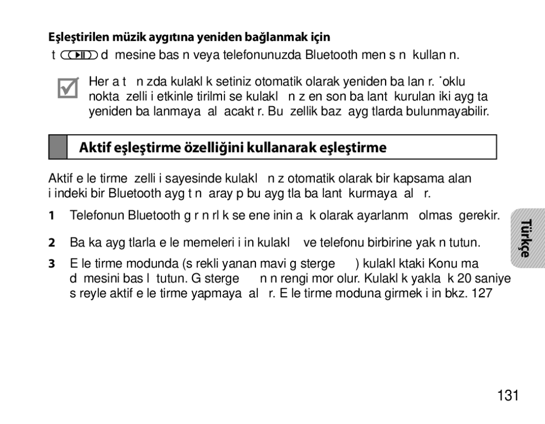 Samsung BHS6000EBECHAT, BHS6000EBECXEF, BHS6000EBECFOP manual Aktif eşleştirme özelliğini kullanarak eşleştirme, 131 