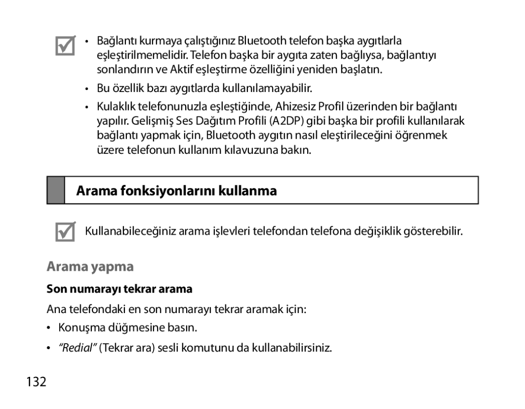 Samsung BHS6000EPECXEH, BHS6000EBECXEF manual Arama fonksiyonlarını kullanma, Arama yapma, 132, Son numarayı tekrar arama 