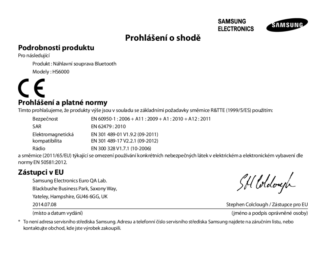 Samsung BHS6000EPECXEH, BHS6000EBECXEF Prohlášení o shodě, Podrobnosti produktu, Prohlášení a platné normy, Zástupci v EU 