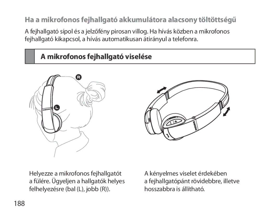 Samsung BHS6000EPECXEH, BHS6000EBECXEF, BHS6000EBECFOP, BHS6000EBECCRO, BHS6000EBECXEH Mikrofonos fejhallgató viselése, 188 