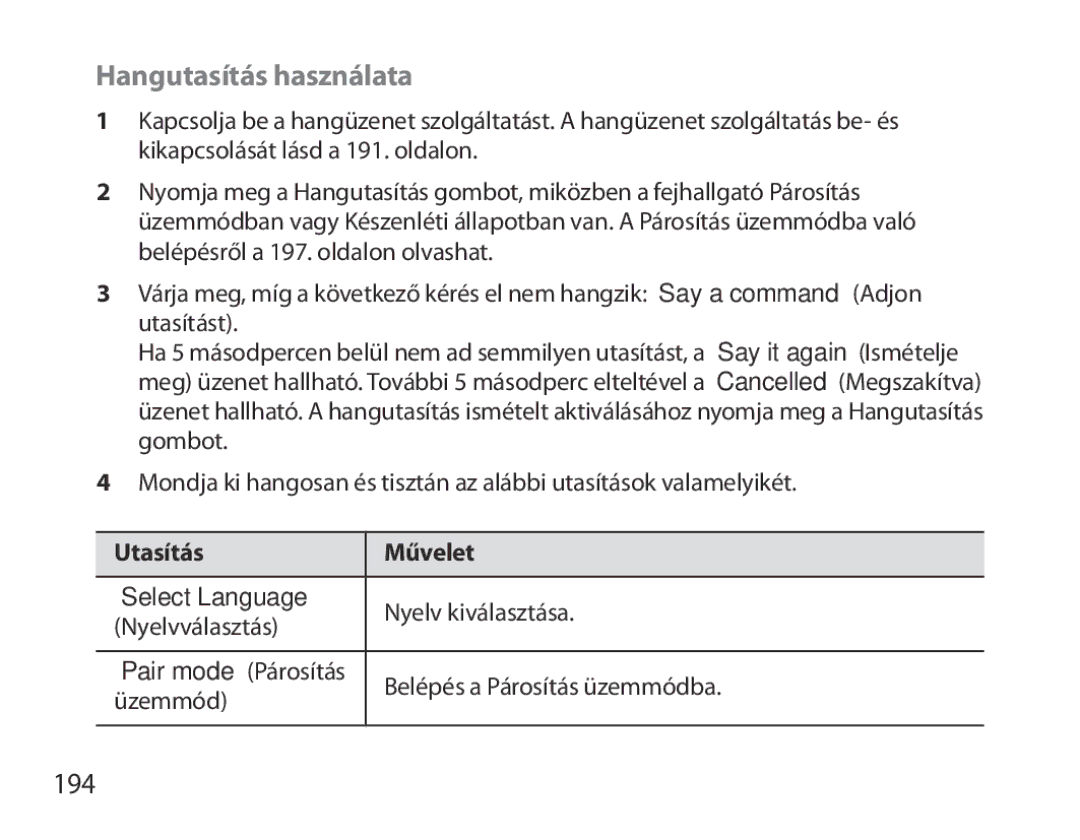 Samsung BHS6000EBECXEE, BHS6000EBECXEF, BHS6000EBECFOP, BHS6000EBECCRO manual Hangutasítás használata, 194, Utasítás Művelet 