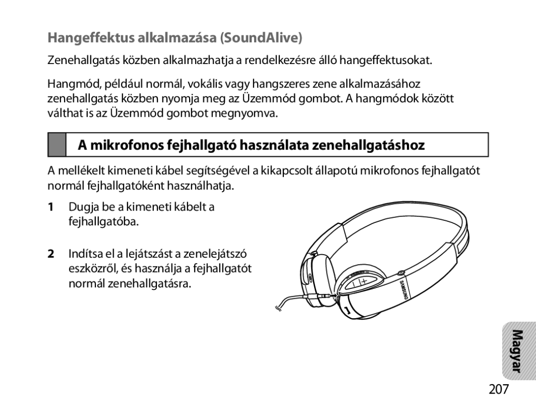 Samsung BHS6000EBECFOP manual Hangeffektus alkalmazása SoundAlive, Mikrofonos fejhallgató használata zenehallgatáshoz, 207 