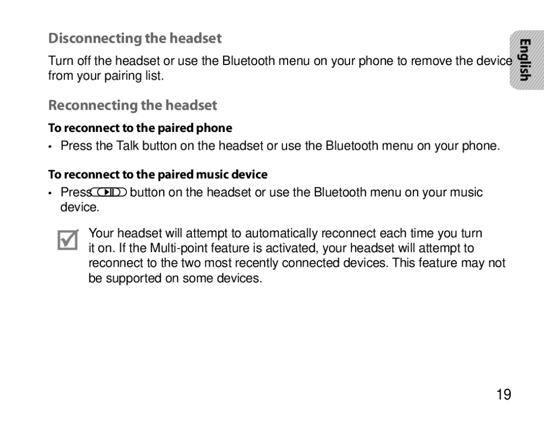 Samsung BHS6000EBECHAT manual Disconnecting the headset, Reconnecting the headset, To reconnect to the paired phone 