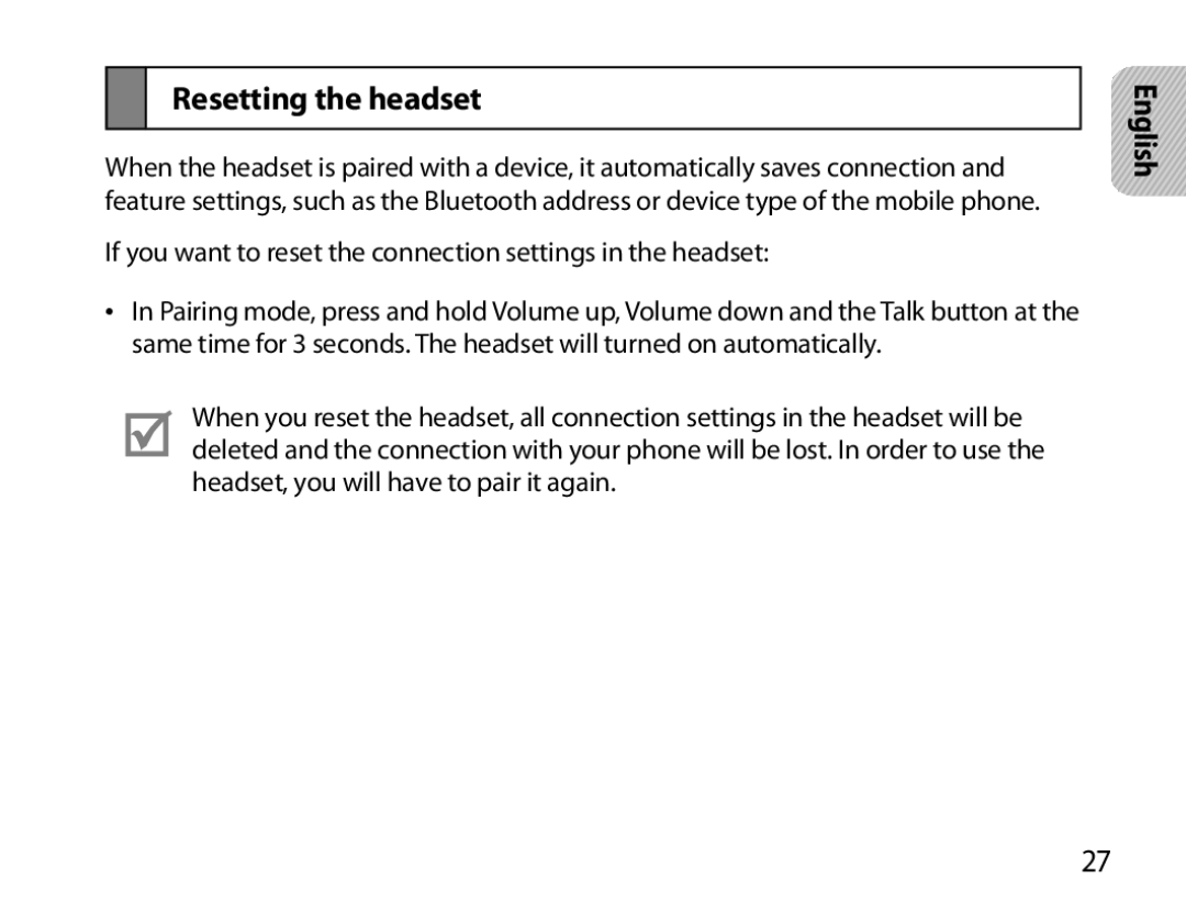 Samsung BHS6000EBECHAT, BHS6000EBECXEF, BHS6000EBECFOP, BHS6000EBECCRO, BHS6000EBECXEH, BHS6000EBECXEE Resetting the headset 