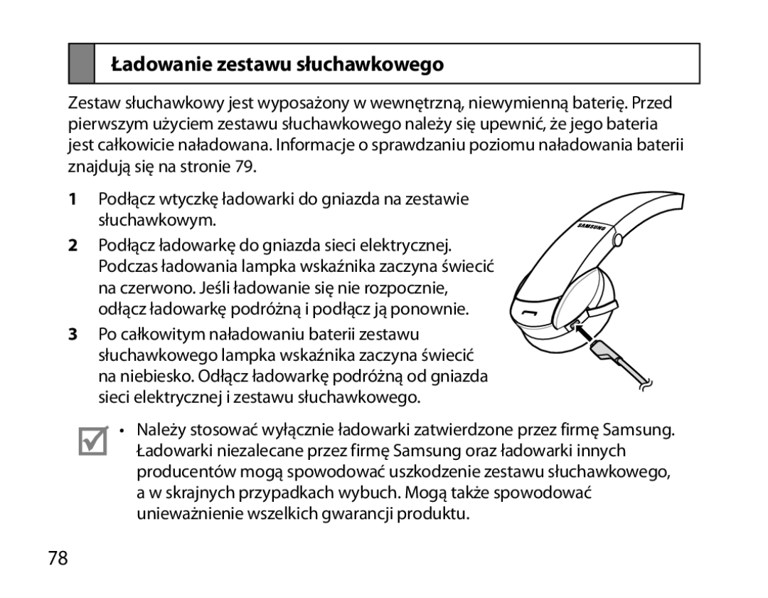 Samsung BHS6000EBECXEF, BHS6000EBECFOP, BHS6000EBECCRO, BHS6000EBECXEH, BHS6000EBECXEE manual Ładowanie zestawu słuchawkowego 