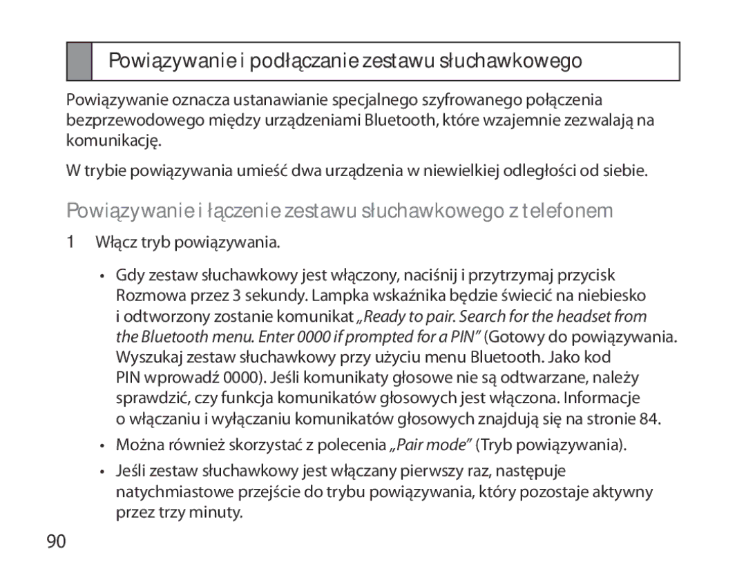 Samsung BHS6000EBECXEE, BHS6000EBECXEF, BHS6000EBECFOP, BHS6000EBECCRO manual Powiązywanie i podłączanie zestawu słuchawkowego 