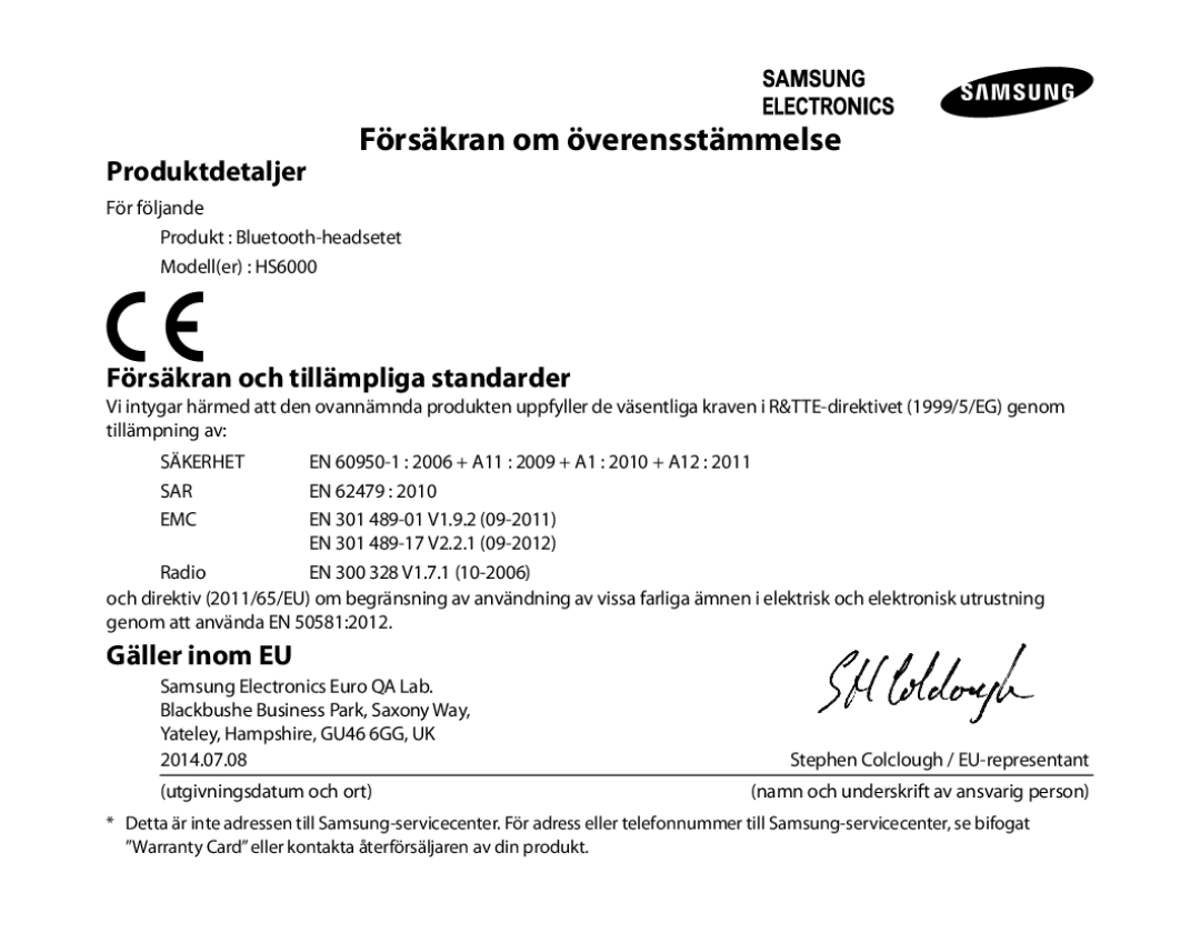 Samsung BHS6000EBECXEF manual Försäkran om överensstämmelse, Produktdetaljer, Försäkran och tillämpliga standarder 