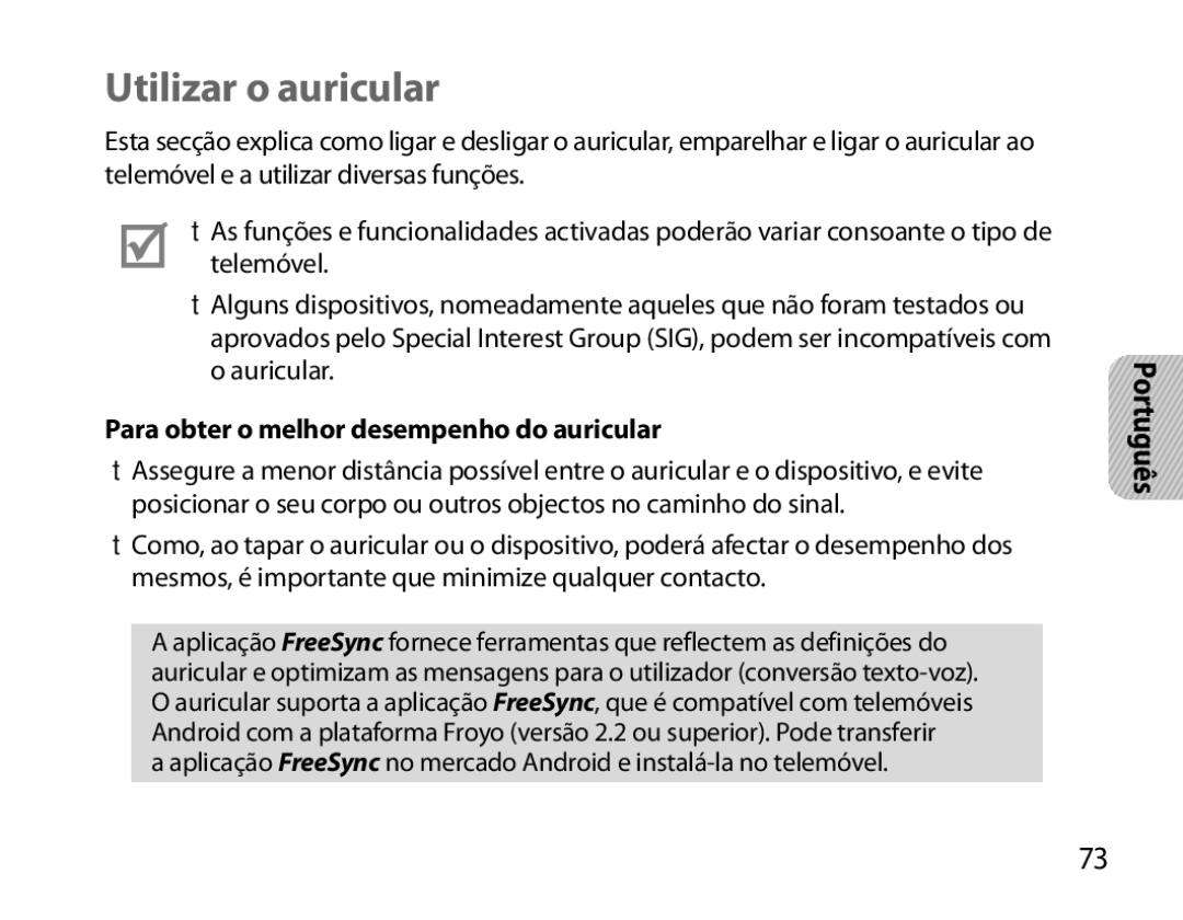 Samsung BHS6000EBECXEH, BHS6000EBECXEF, BHS6000EBECFOP Utilizar o auricular, Para obter o melhor desempenho do auricular 