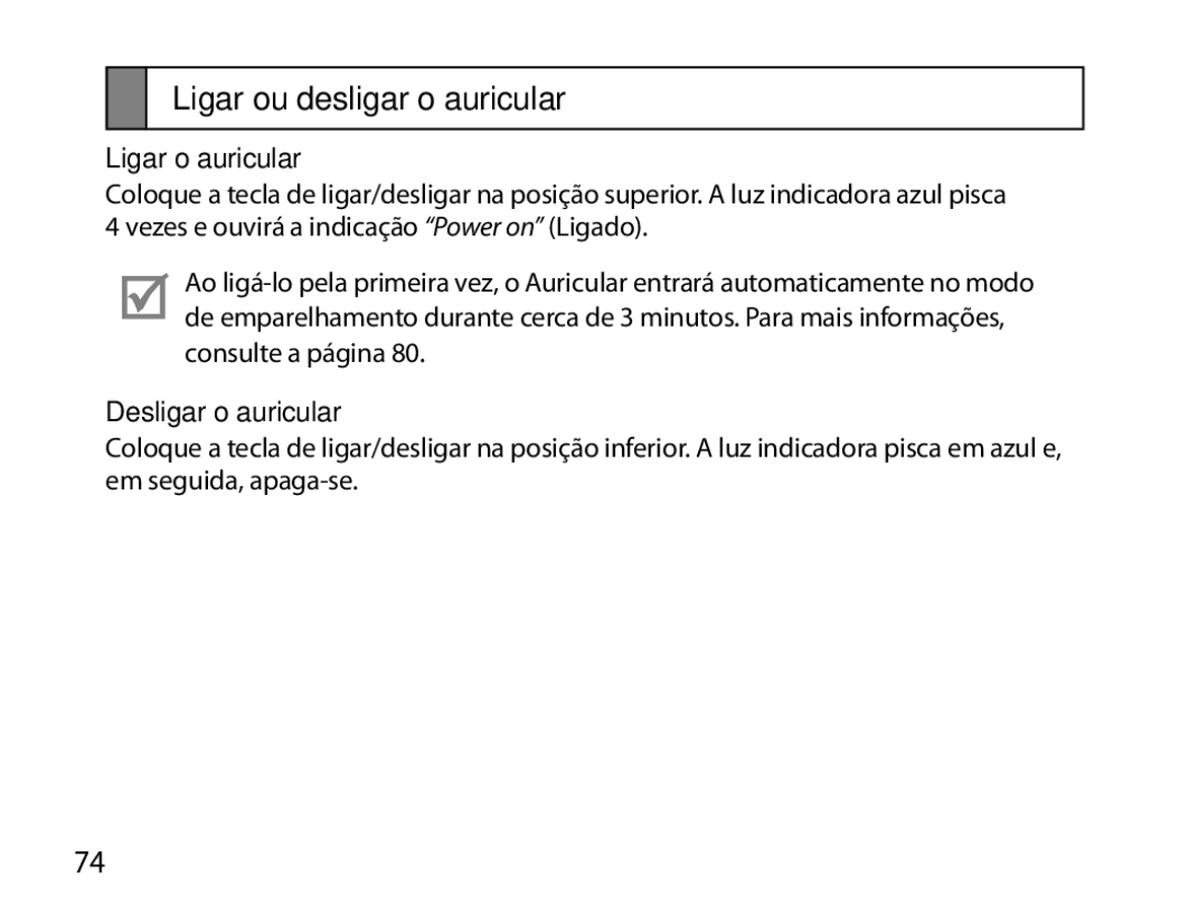 Samsung BHS6000EBECXEE, BHS6000EBECXEF manual Ligar ou desligar o auricular, Ligar o auricular, Desligar o auricular 