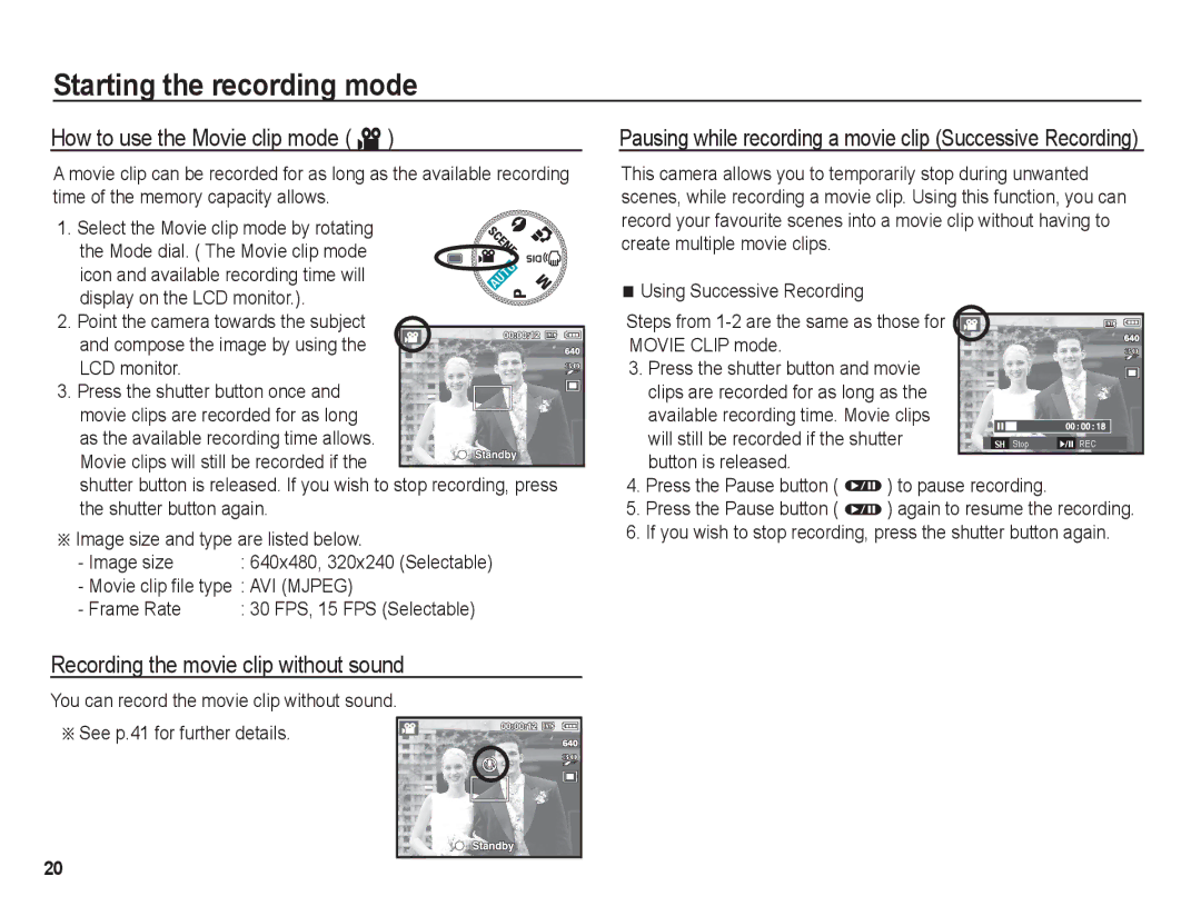 Samsung BL1050 How to use the Movie clip mode ´, Recording the movie clip without sound, Movie clip ﬁle type AVI Mjpeg 