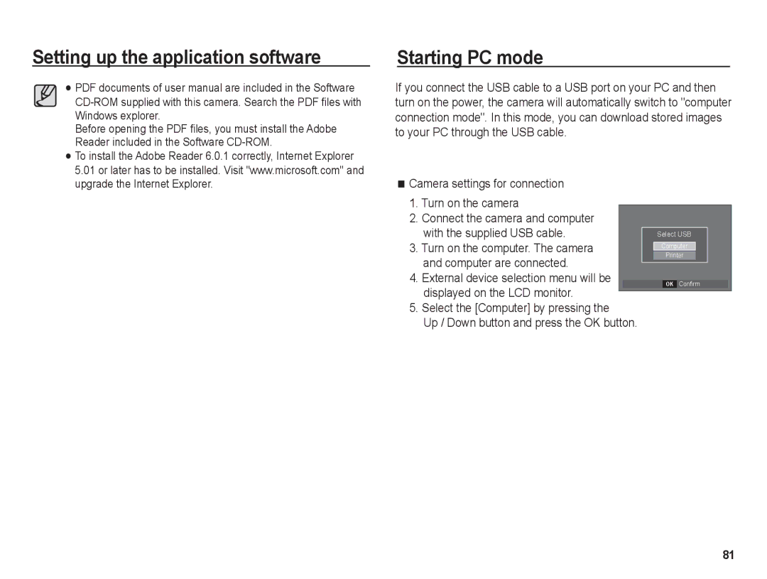 Samsung BL1050 manual Starting PC mode, Camera settings for connection Turn on the camera, With the supplied USB cable 