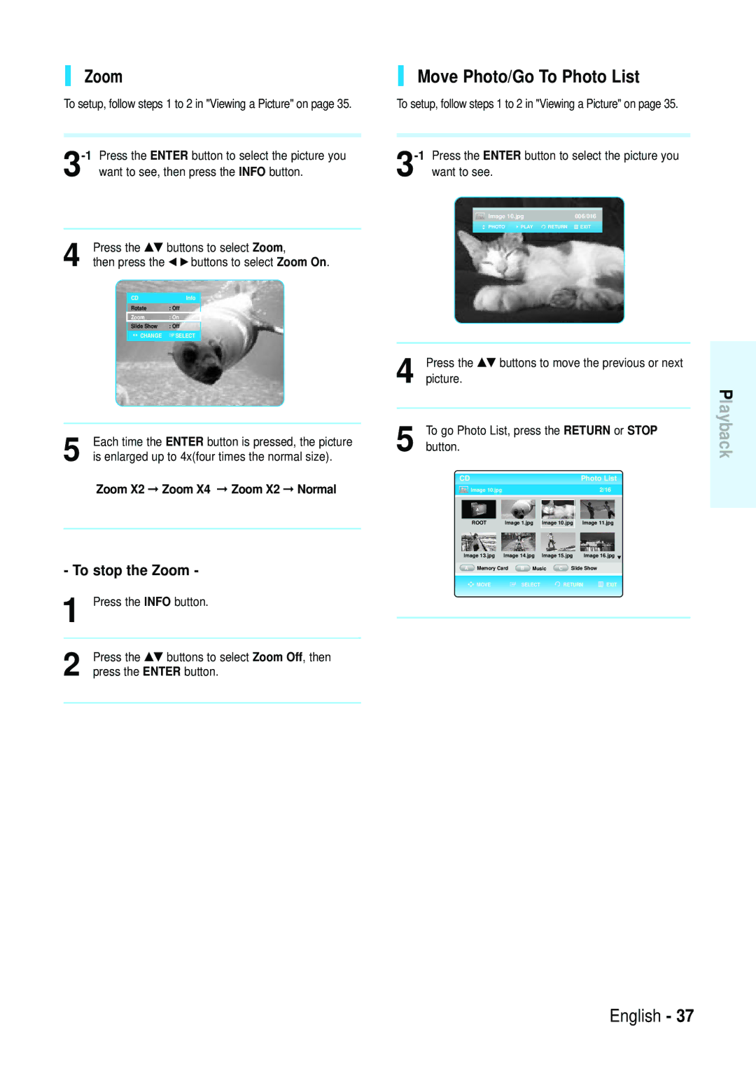 Samsung Blu-ray Disc manual Move Photo/Go To Photo List, To stop the Zoom, Zoom X2 Zoom X4 Zoom X2 Normal 