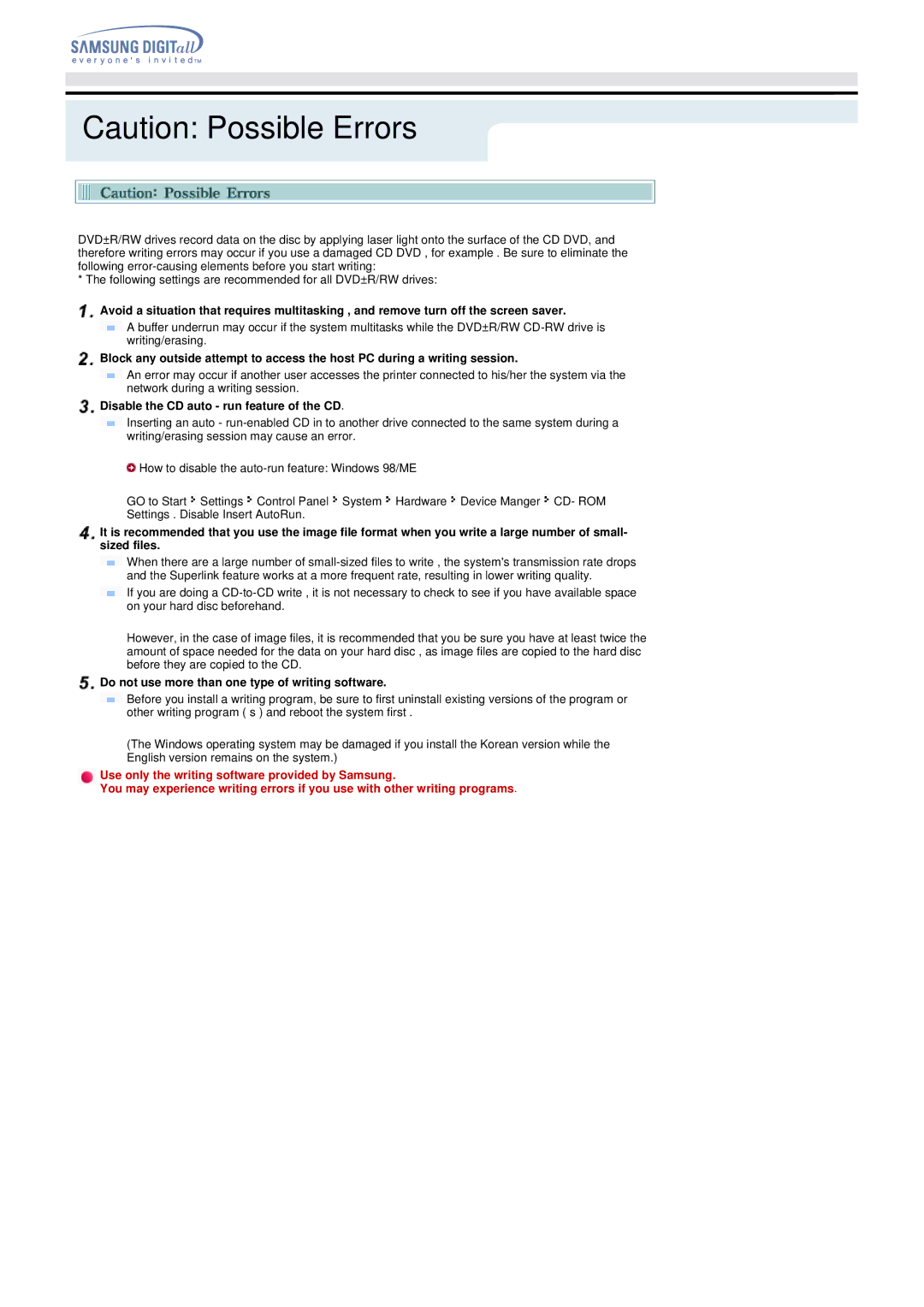 Samsung Blu-ray Player manual Disable the CD auto run feature of the CD, Do not use more than one type of writing software 