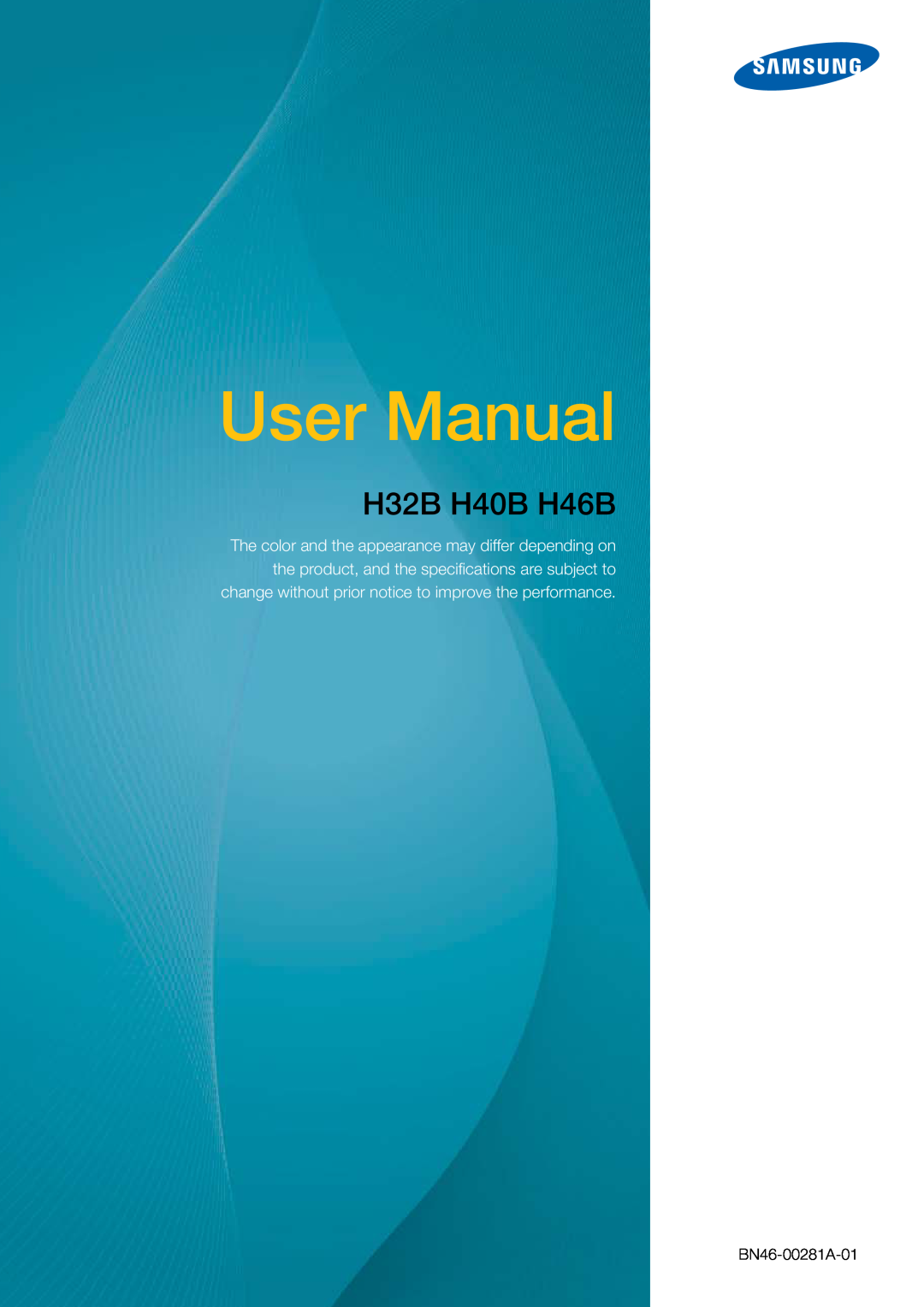 Samsung BN4600281A-01, BN46-00281A-01, 32IN user manual User Manual, H32B H40B H46B 
