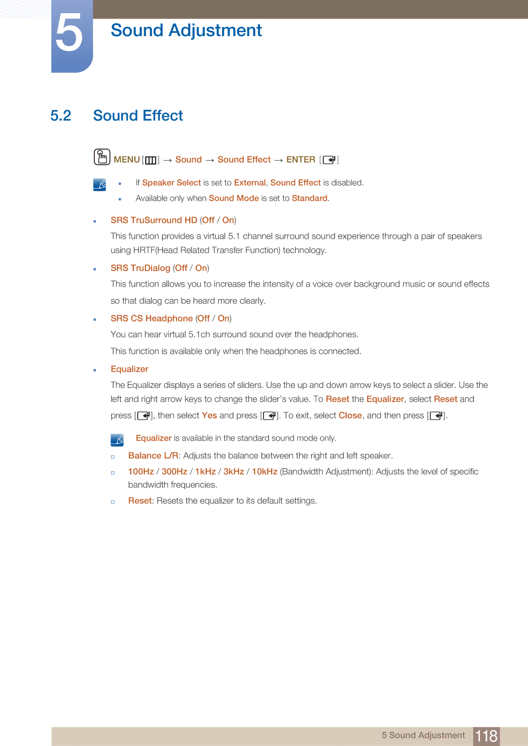 Samsung ME55B Sound Effect, SRS TruSurround HD Off / On, SRS TruDialog Off / On, SRS CS Headphone Off / On, Equalizer 