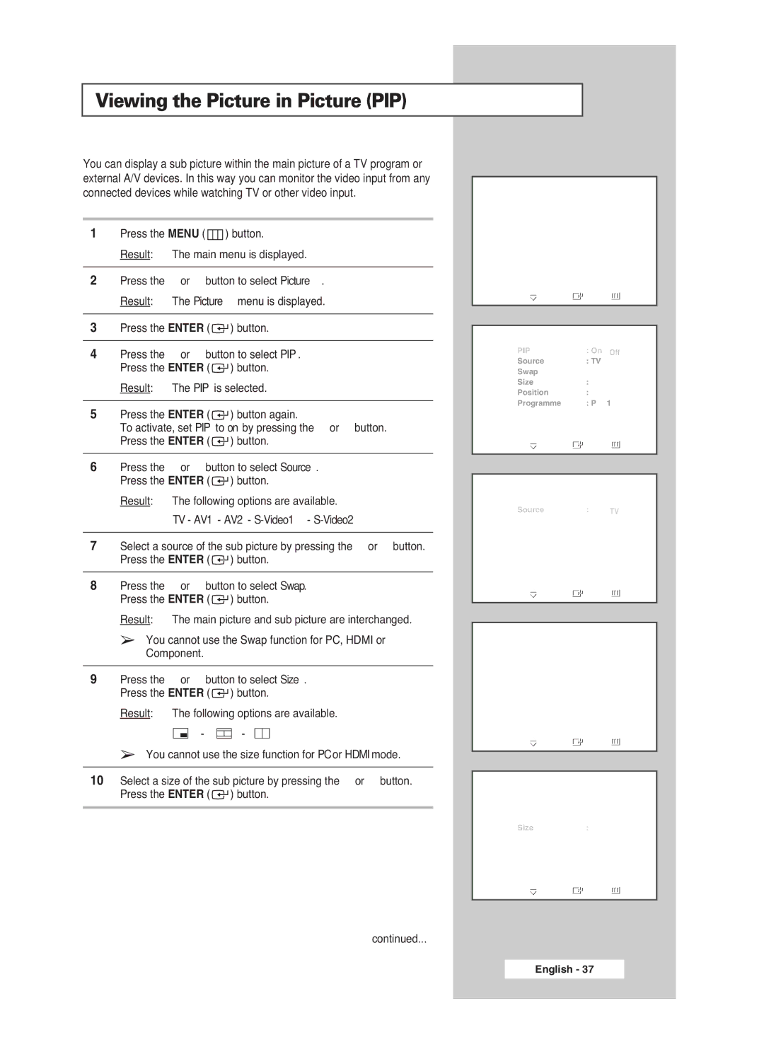 Samsung BN68-00951A-00 manual Viewing the Picture in Picture PIP, TV AV1 AV2 S-Video1 S-Video2 