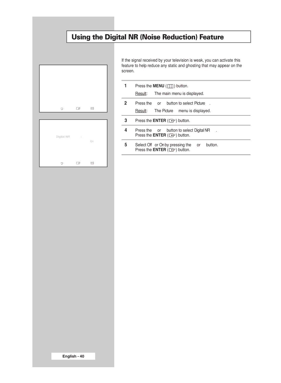 Samsung BN68-00951A-00 manual Using the Digital NR Noise Reduction Feature 