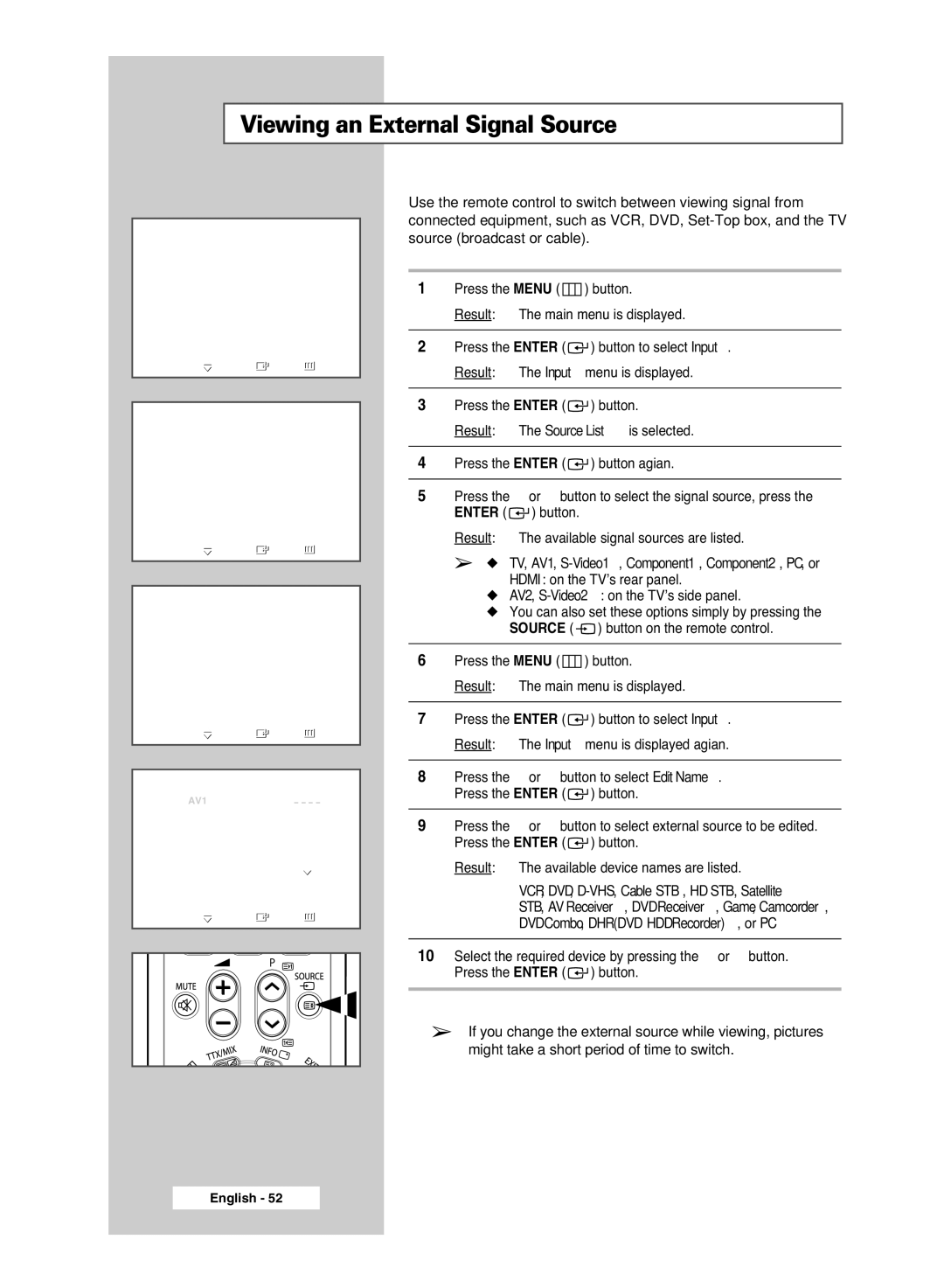 Samsung BN68-00951A-00 manual Viewing an External Signal Source, TV, AV1, S-Video1,Component1, Component2, PC, or 