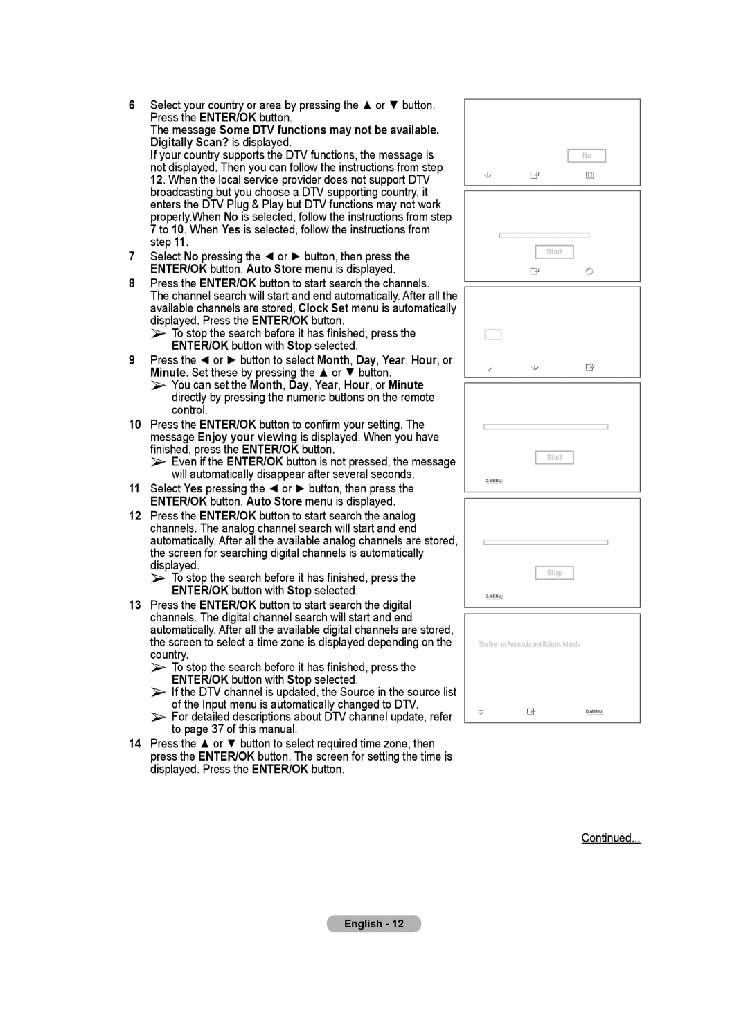 Samsung BN68-01171B-03 manual Press the ENTER/OK button to start search the channels 