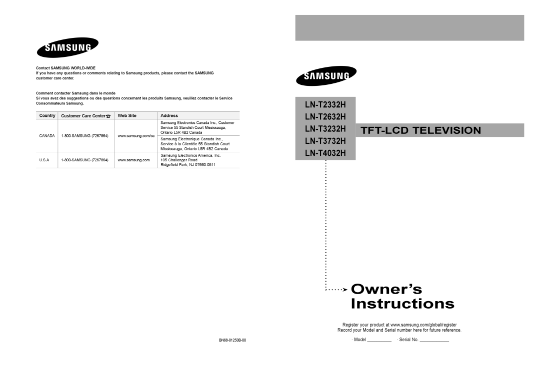 Samsung LN-T2332H manual Samsung Electronics Canada Inc., Customer, Service 55 Standish Court Mississauga, BN68-01250B-00 