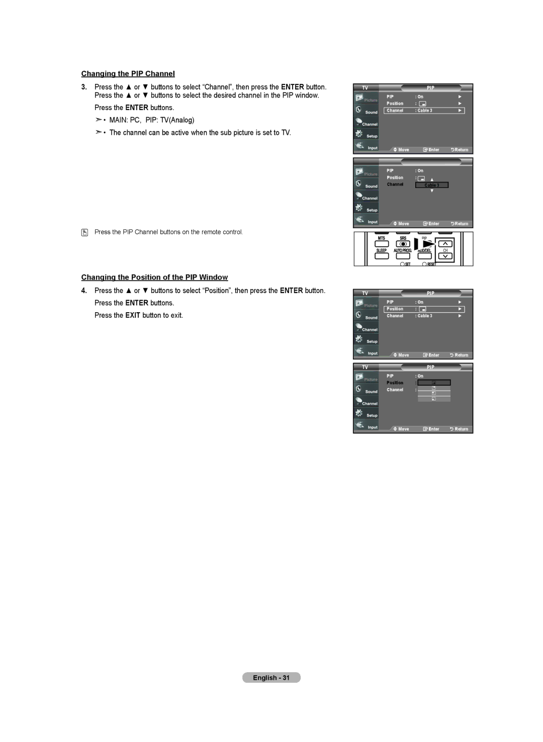 Samsung LN-T2332H, BN68-01250B-00, LN-T4032H, LN-T3732H Changing the PIP Channel, Changing the Position of the PIP Window 