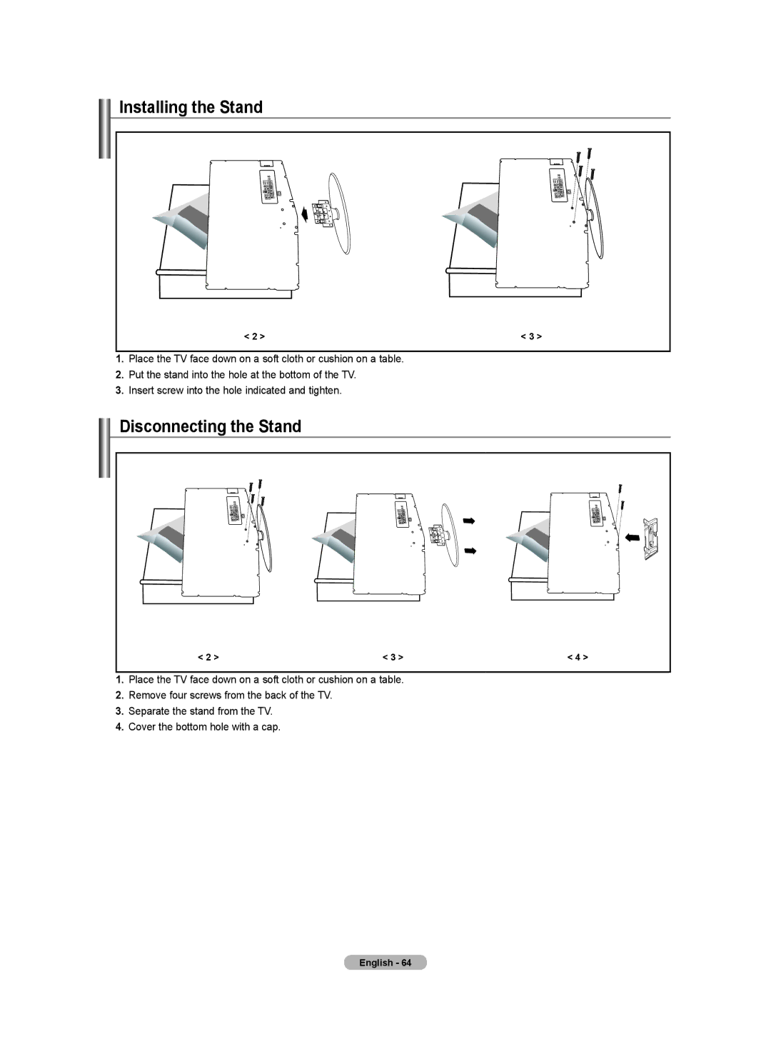 Samsung LN-T4032H, BN68-01250B-00, LN-T2332H, LN-T3732H manual Installing the Stand, Disconnecting the Stand 