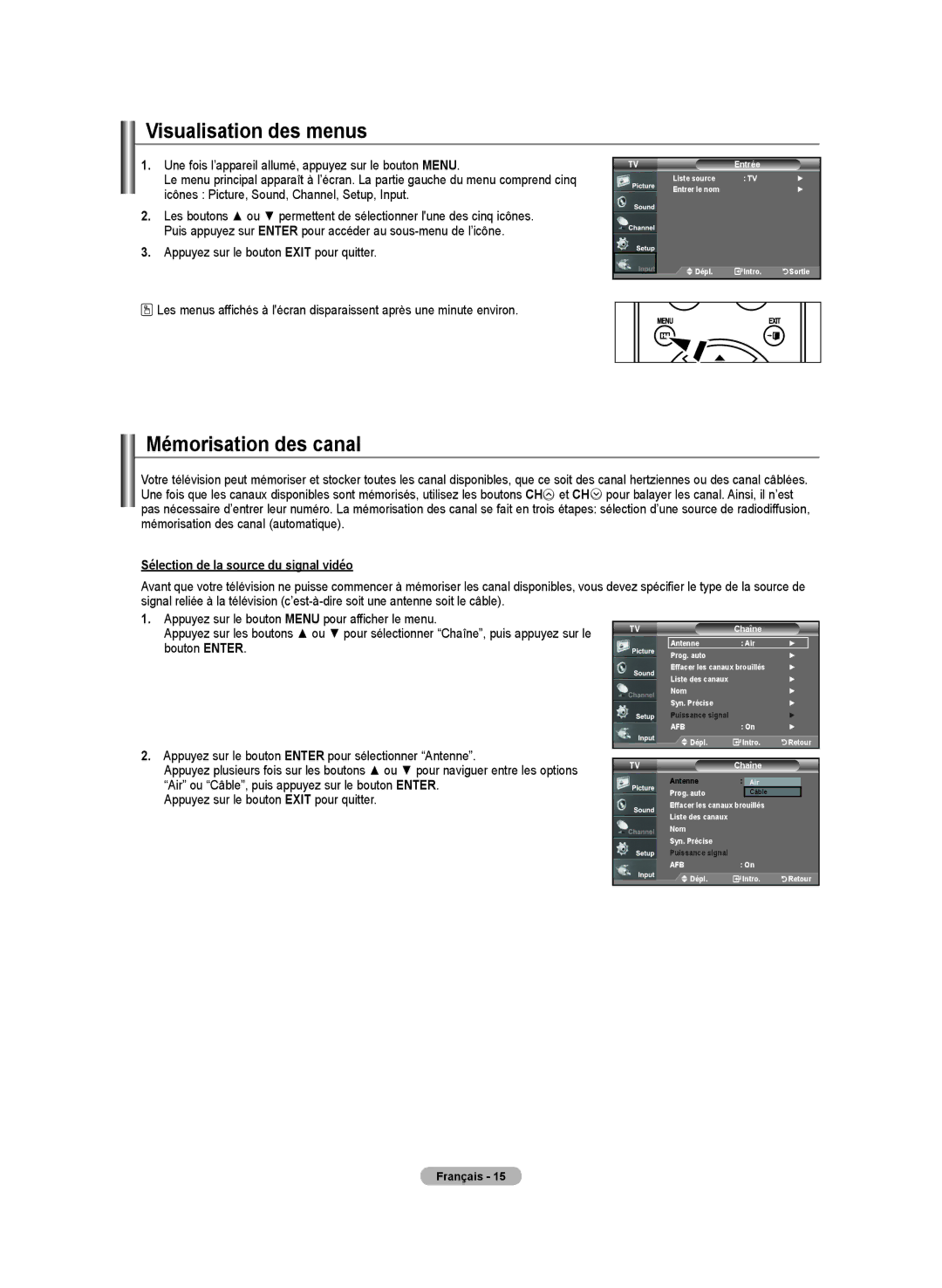 Samsung LN-T2332H manual Visualisation des menus, Mémorisation des canal, Sélection de la source du signal vidéo, Entrée 