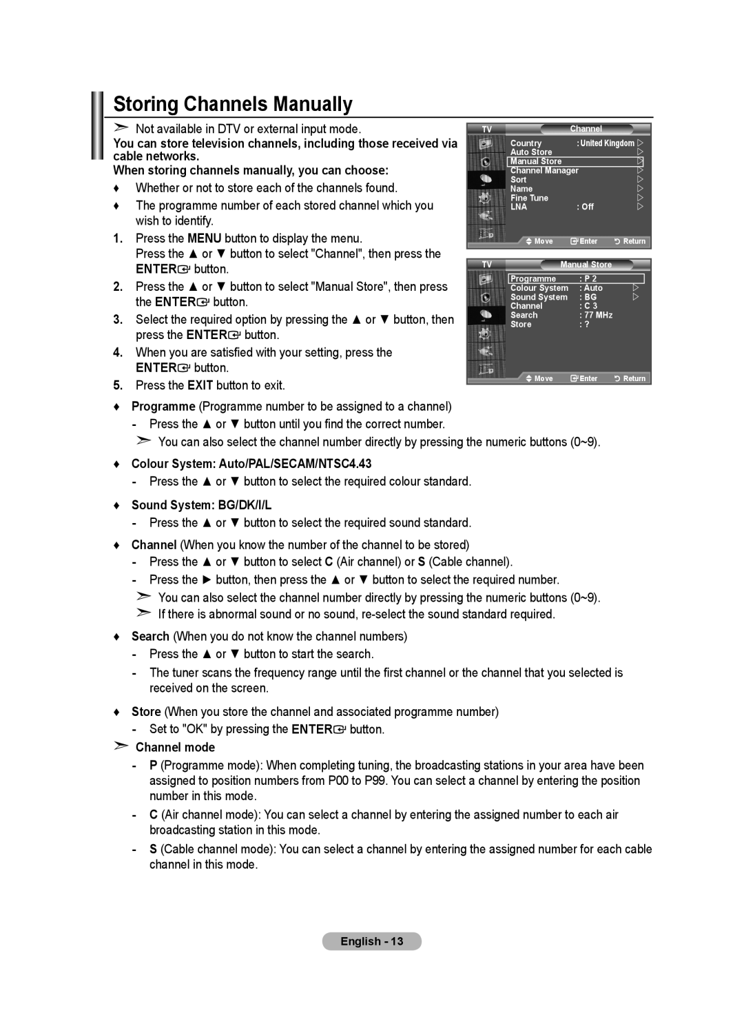 Samsung BN68-01412D-00 user manual Storing Channels Manually, Colour System Auto/PAL/SECAM/NTSC4.43, Sound System BG/DK/I/L 