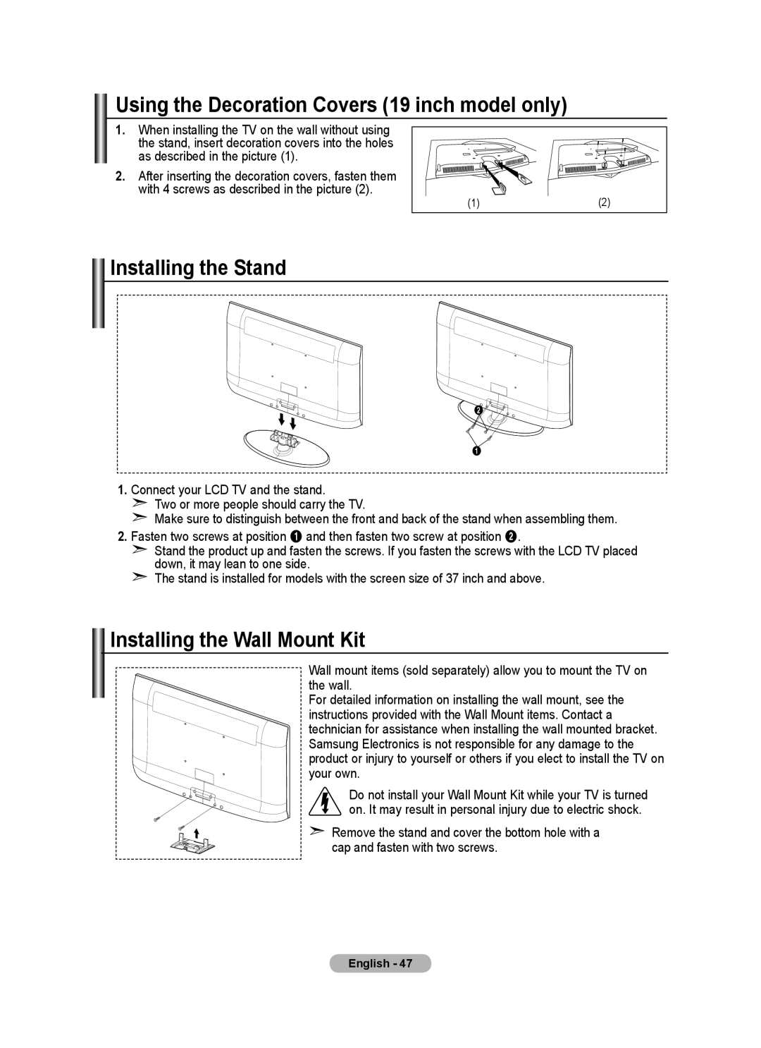 Samsung BN68-01412M-00 Using the Decoration Covers 19 inch model only, Installing the Stand, Installing the Wall Mount Kit 