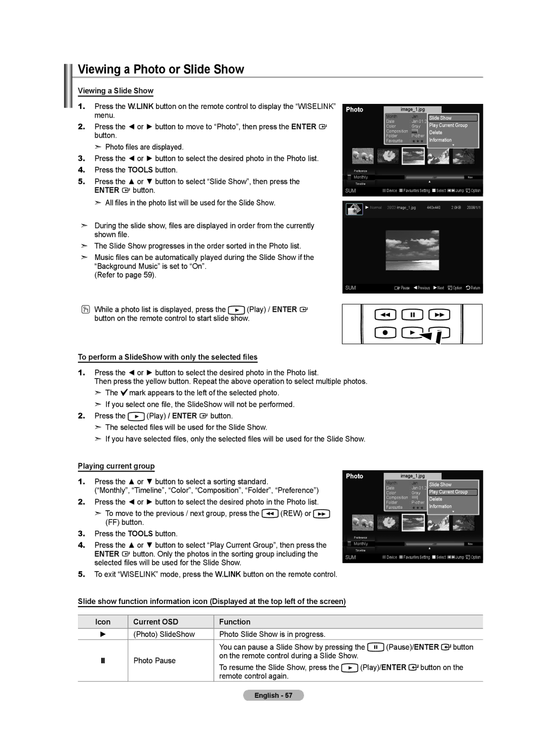 Samsung BN68-01412T-00 user manual Viewing a Photo or Slide Show, Viewing a Slide Show, Playing current group 