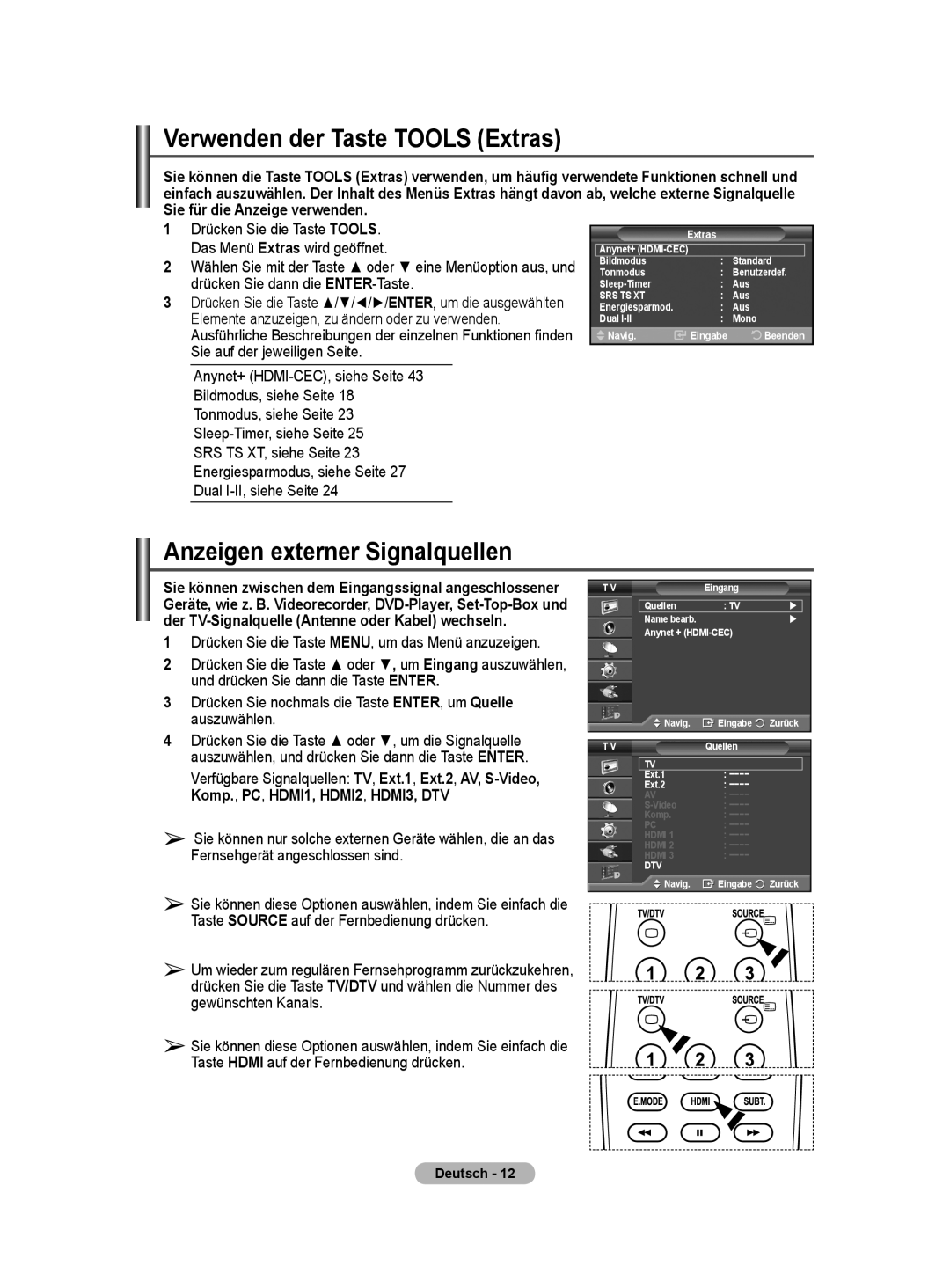 Samsung BN68-01416A-00 user manual Verwenden der Taste Tools Extras, Anzeigen externer Signalquellen 