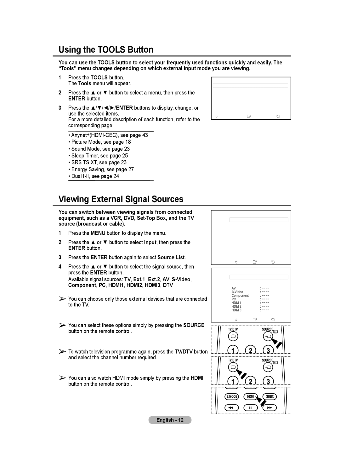 Samsung BN68-01416A-00 user manual Using the Tools Button, Viewing External Signal Sources 