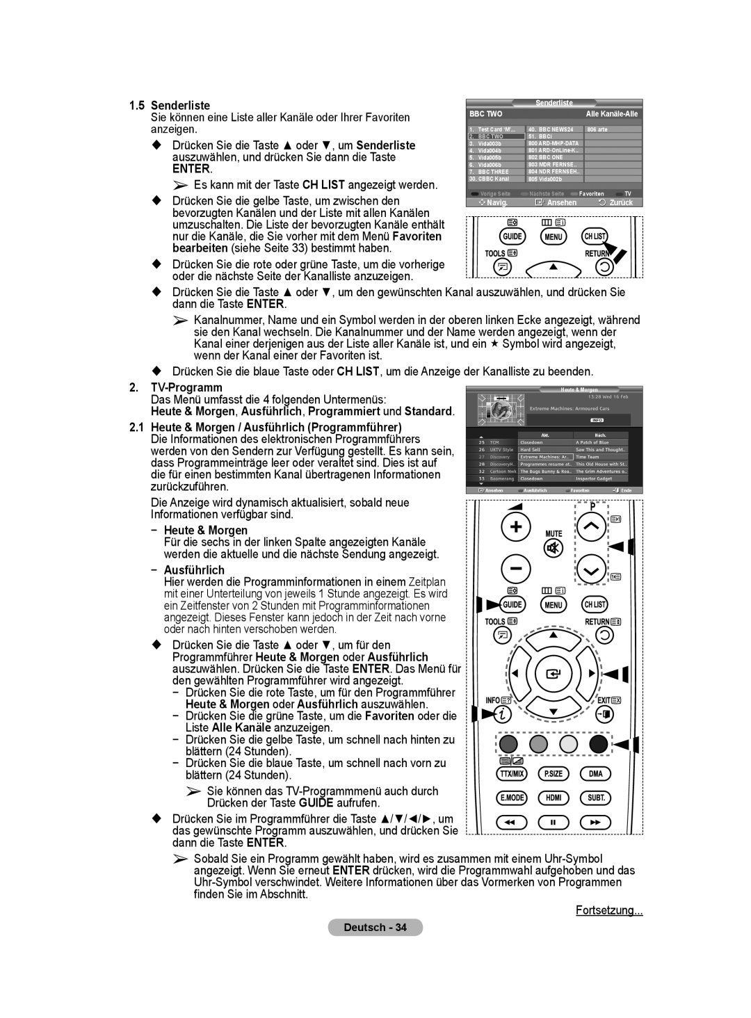 Samsung BN68-01416A-00 user manual Senderliste, Sie können eine Liste aller Kanäle oder Ihrer Favoriten, Anzeigen 