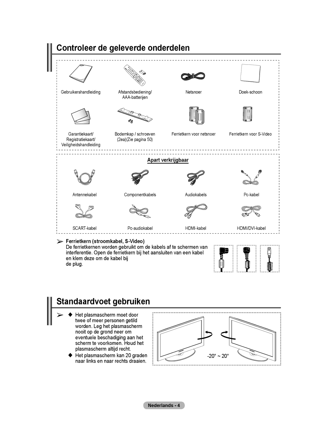 Samsung BN68-01416A-00 user manual Controleer de geleverde onderdelen, Standaardvoet gebruiken, Apart verkrijgbaar 