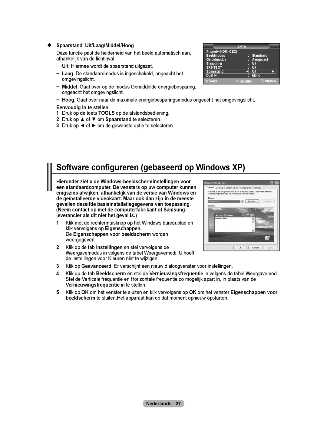 Samsung BN68-01416A-00 user manual Software configureren gebaseerd op Windows XP,  Spaarstand Uit/Laag/Middel/Hoog 