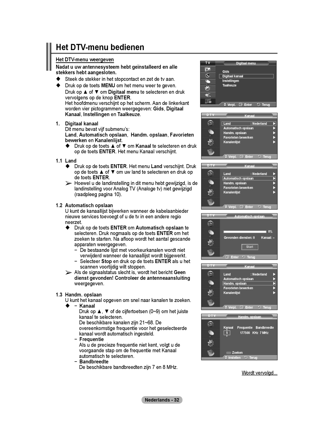 Samsung BN68-01416A-00 user manual Het DTV-menu bedienen, Het DTV-menu weergeven, Digitaal kanaal, Frequentie, Bandbreedte 