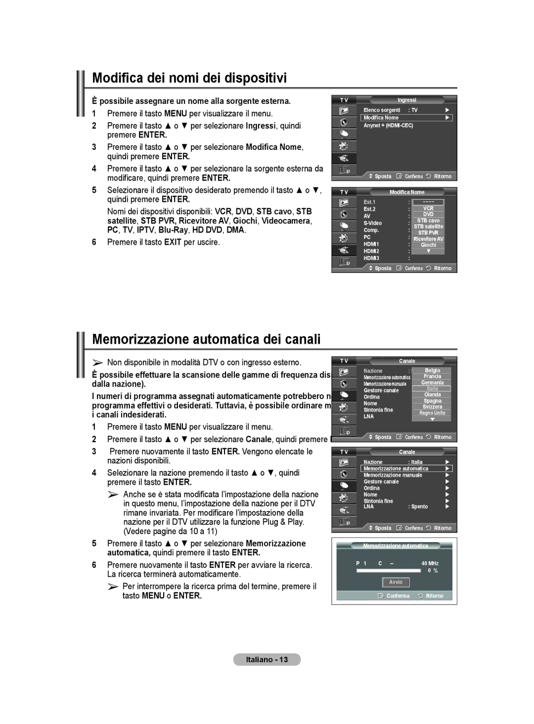 Samsung BN68-01416A-00 user manual Modifica dei nomi dei dispositivi, Memorizzazione automatica dei canali 