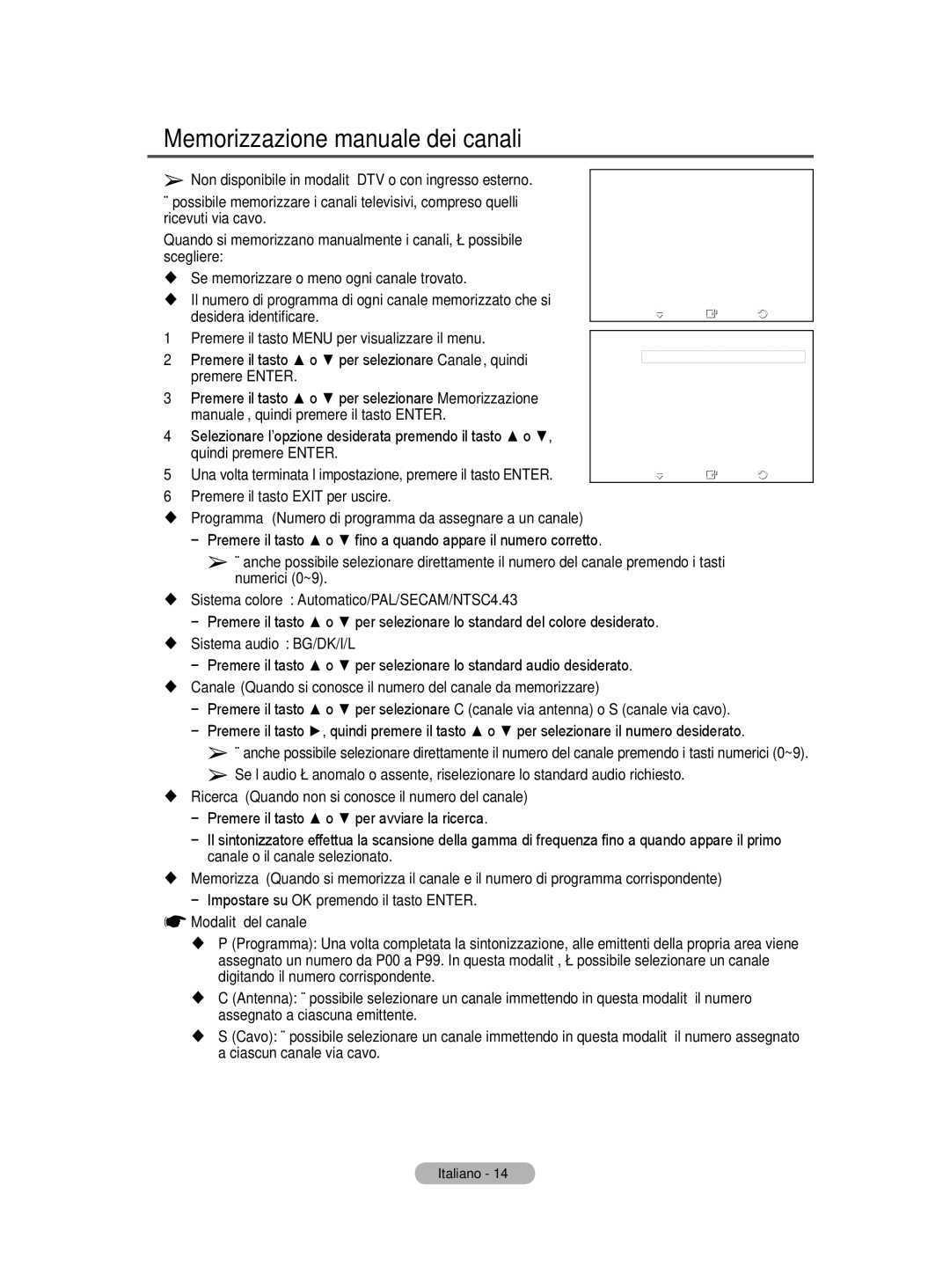 Samsung BN68-01416A-00 Memorizzazione manuale dei canali, Non disponibile in modalità DTV o con ingresso esterno 