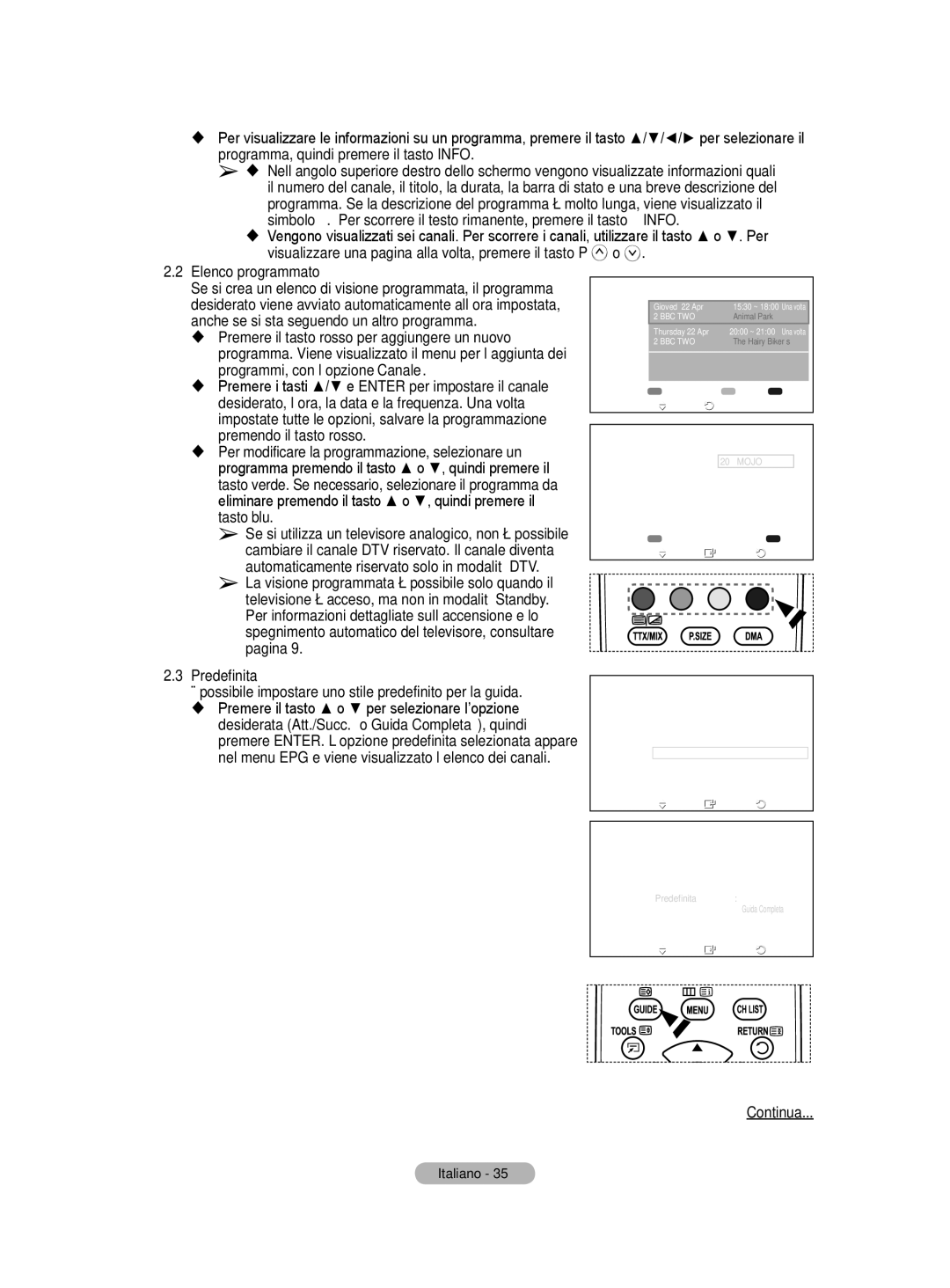 Samsung BN68-01416A-00 user manual Predefinita, Possibile impostare uno stile predefinito per la guida 