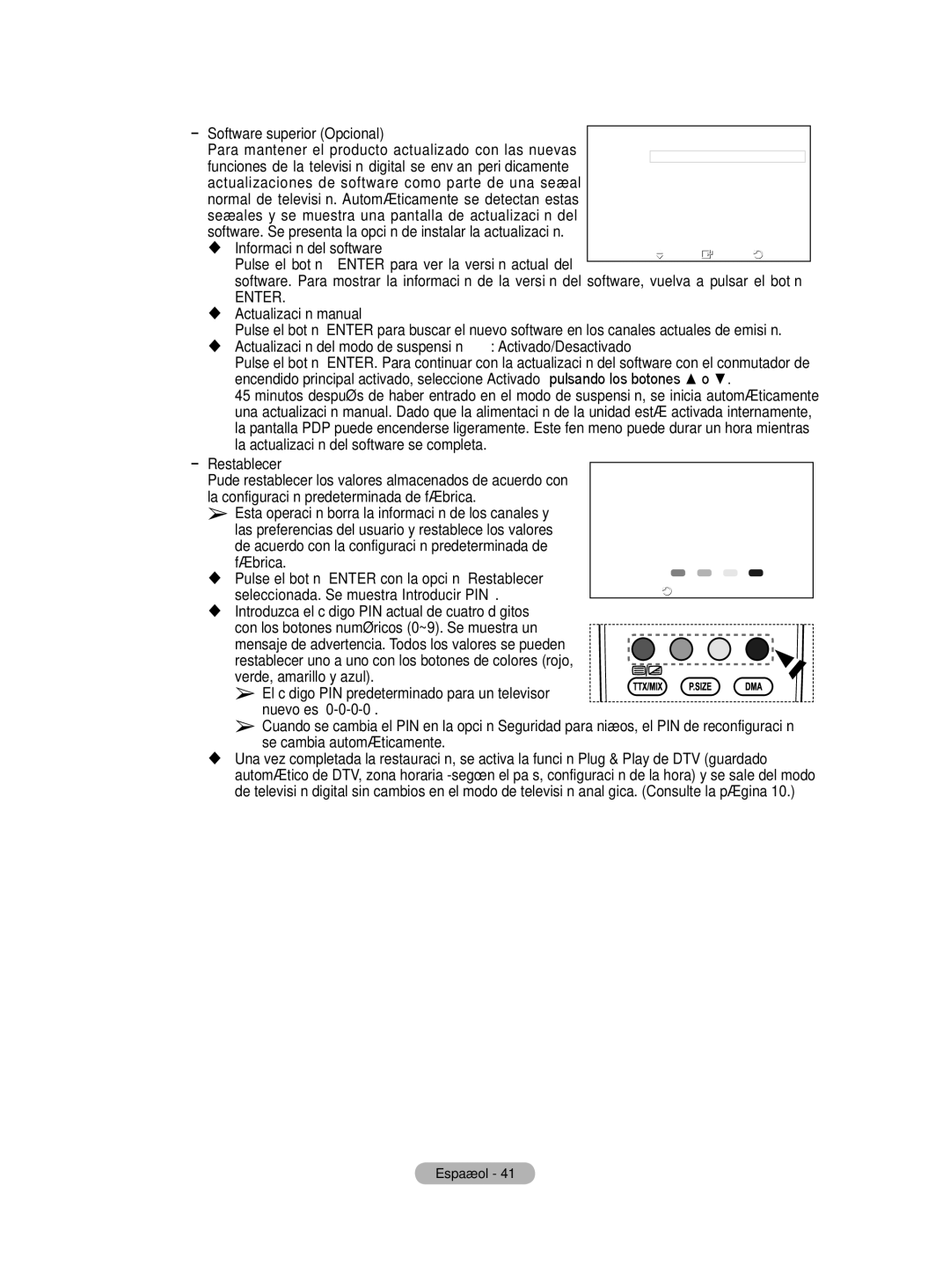 Samsung BN68-01416A-00 user manual Software superior Opcional, Para mantener el producto actualizado con las nuevas 